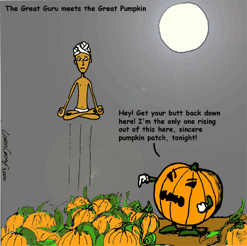 Great Guru meets the Great Pumpkin