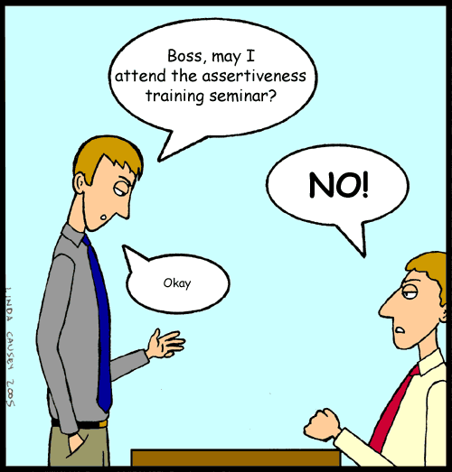 Request to attend a seminar on assertiveness is denied