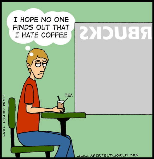 Coffee hater drinking tea in a Starbucks