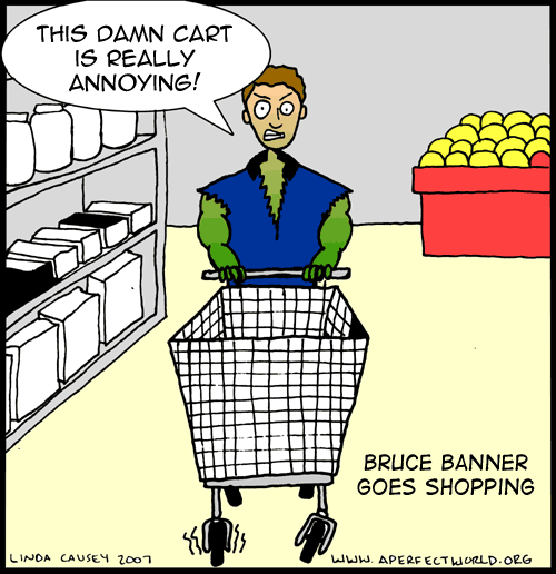 Bruce Banner goes shopping