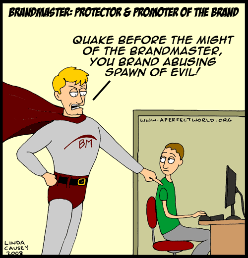 Brandmaster: Protector & Promoter of the Brand