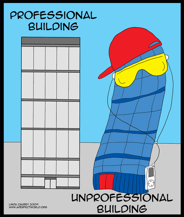 Professional and unprofessional building