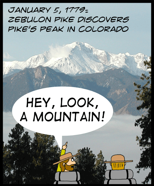 Zebulon Pike discovers Pike's Peak