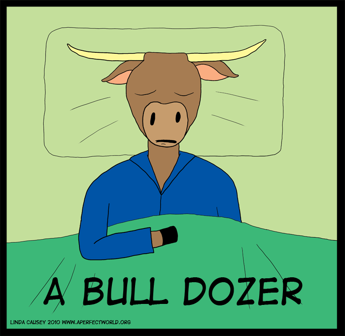A bull dozer